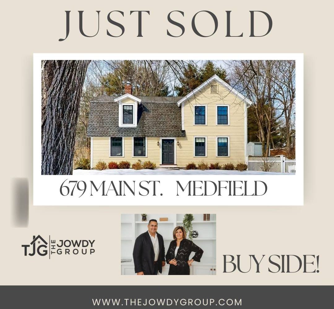 Buy-side closing announcement for 679 Main Street, a yellow Colonial home in Medfield, MA, represented by The Jowdy Group.